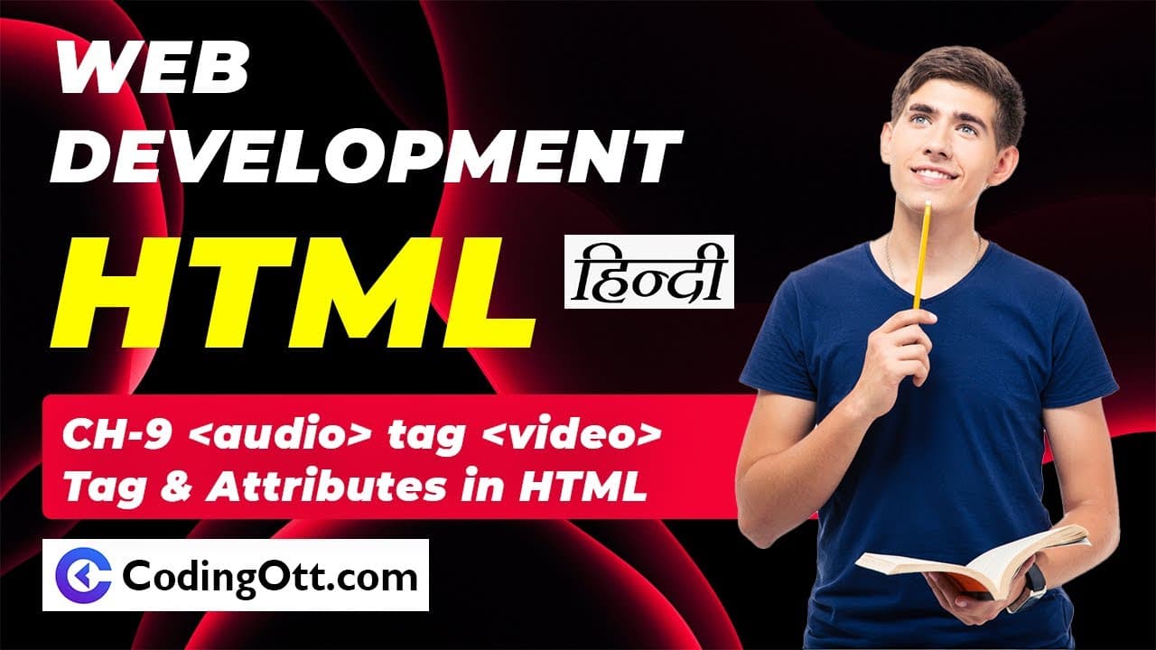 Ch- 9 Audio & Video tag in HTML